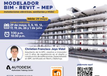 Curso de especialización profesional «Modelador – BIM – REVIT – MEP» /Inicio: 29 de mayo