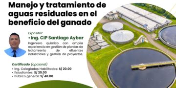 Conferencia virtual «Manejo y tratamiento de aguas residuales en el beneficio del ganado» / Jueves 30 de Mayo – Desde las 7:00 p.m.