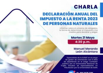 La Dirección de Tesorería del Consejo Departamental de Lima del CIP CDLIMA organiza esta charla: Declaración anual del impuesto a la renta 2023 de personas naturales – Martes 21 de mayo