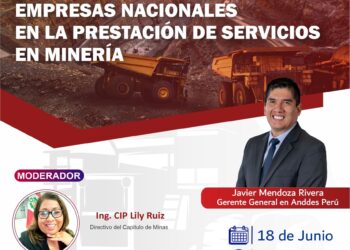 Martes de la Minería «El potencial de las empresas nacionales en la prestación de servicios en minería» / Martes 18 de junio – 7:00 p.m.