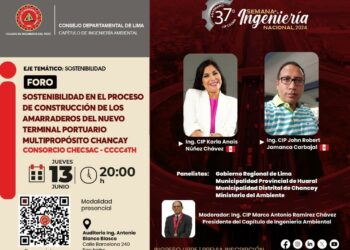 Foro: Sostenibilidad en el proceso de construcción de los amarraderos del nuevo terminal portuario multipropósito Chancay CONSORCIO CHECSAC – CCCC4TH