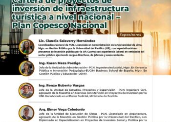 Charla Informativa «Cartera de Proyectos de inversión de Infraestructura Turística a Nivel Nacional – Plan COPESCO Nacional» / Miércoles 26 junio – 7:00 p.m.