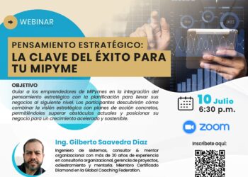 Webinar: «Pensamiento estratégico: La clave del éxito para tu mipyme» / 10 de julio – 6:30 p.m.