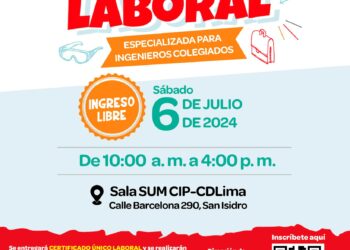 «Feria Laboral Especializada para Ingenieros Colegiados» / Sábado 6 de julio – De 10:00 a.m. a 4:00 p.m.
