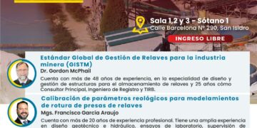 Conferencia presencial y virtual: «Gestión y operaciones de relaves» / Miércoles 17 – 6:30 p.m.