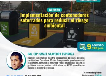 Webinar: «Implementación de contenedores soterrados para reducir el riesgo ambiental» / Viernes 9 de agosto – 6:00 p.m.