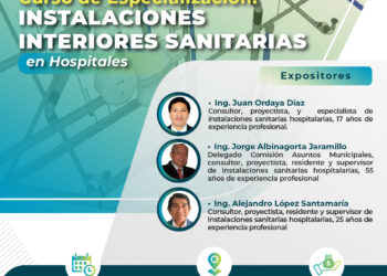 Modulo III: Curso de Especialización: Instalaciones interiores sanitarias en hospitales / Inicio: 2 de agosto