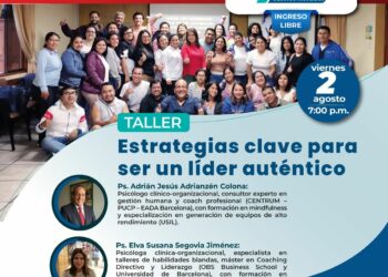 Taller: «Estrategias clave para ser un líder auténtico» / Viernes 2 de agosto – 7 p.m.