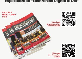 ¡Descarga nuestra 5ta edición de la revista especializada “Electrónica Digital al Día” ahora!