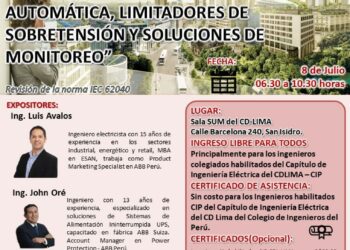 Foro Tecnológico: «Soluciones críticas y eficiencia energética ABB: Ups, transferencia automática, limitadores de sobretensión y soluciones de monitoreo» / 8 de julio – 6:30 p.m.