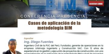 Conferencia presencial «Casos de aplicación de la metodología BIM» / Jueves 11 julio – 6:30 p.m.
