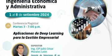 Conferencia magistral: «Aplicaciones de Deep Learning para a gestión empresarial» / Martes 3 de septiembre – 7 p.m.