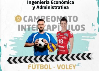 ¡Participa en el campeonato intercapículos de la Semana del Capítulo de Ingeniería Económica y Administrativa!