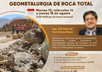Curso virtual: «Geometalurgia de roca total» / Inicio: 13 de agosto
