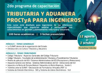 La SUNAT y el Capítulo de Ingeniería Económica y Administrativa del CIP-CDLima inauguraron el Segundo Programa de Capacitación Tributaria y Aduanera para Ingenieros