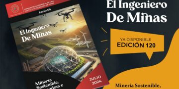 El Capítulo de Ingeniería de Minas del CIP-CDLima publicó la edición 120 de su revista El Ingeniero de Minas