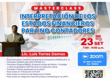 Masterclass «Interpretación de los estados financieros para no contadores» / Lunes 30 de septiembre – 7:00 p.m.