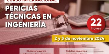 Curso Internacional: «Pericias técnicas en ingeniería»/ Inicio: Sábado 2 de noviembre