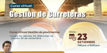 Curso virtual: «Gestión de carreteras» / Inicio: 23 de setiembre.