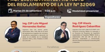 Conferencia presencial «Propuesta para el proyecto del reglamento de la ley N° 32069» /Martes 24 de septiembre – 7:00 p.m.