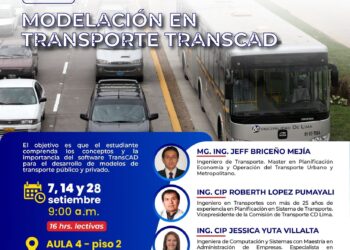 Curso: «Modelación en transporte transcad»/ Inicio: Sábado 7 de septiembre – 9:00 a.m.