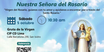Rezo del ¨Santo Rosario, Nuestra Señora del Rosario¨ / Sábado 5 de octubre – 10:30 a.m.