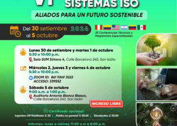 VI EXPO CALIDAD Y SISTEMAS ISO – Aliados para un Futuro Sostenible – Del 30 de septiembre al 5 de octubre