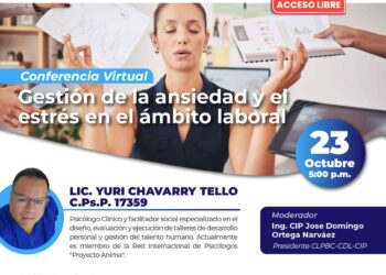 Conferencia Virtual: ¨Gestión de la ansiedad y el estrés en el ámbito laboral¨ / Miércoles 23 de octubre – 5:00 p.m.