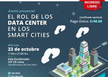 Evento virtual: “El Rol de los Data Center en los Smart Cities” / Miércoles 23 de octubre – 5:30 p.m.