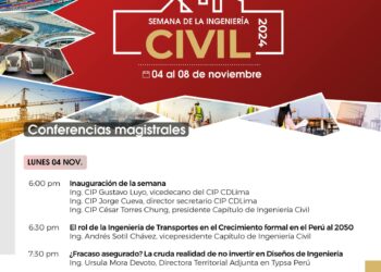 El CIP-CDLima Celebra la Semana de la Ingeniería Civil 2024 del 4 al 8 de noviembre
