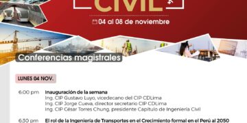 El CIP-CDLima Celebra la Semana de la Ingeniería Civil 2024 del 4 al 8 de noviembre