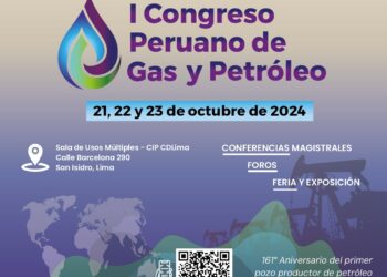 “Primer Congreso Peruano de Gas y Petróleo” / Del 21 al 23 de octubre
