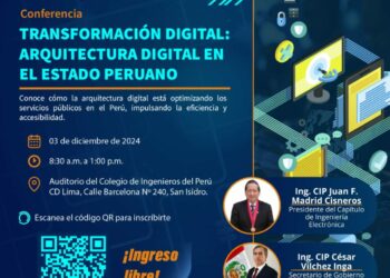 Conferencia: «Transformación Digital: Arquitectura Digital en el Estado Peruano» / Martes 3 de diciembre – 8:30 a.m.