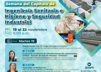 Semana del Capítulo de Ingeniería Sanitaria e Higiene y Seguridad Industrial del 19 al 22 de noviembre