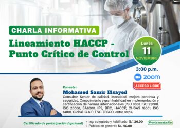 Charla Informativa: ¨Lineamiento HACCP – Punto crítico de control¨/ Lunes 11 de noviembre – 3:00 p.m.