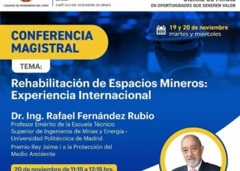 Líderes y expertos internacionales se reúnen en I Simposio Transformando Pasivos Ambientales y Cierre de Minas: En oportunidades que generen valor