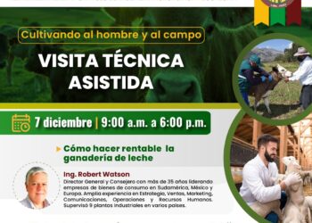 Visita Técnica Asistida – “Cómo hacer rentable la ganadería de leche» / Sábado 7 de diciembre – 9:00 a.m.