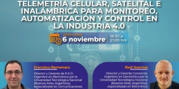 Seminario Internacional: «Telemetría celular, satelital e inalámbrica para monitoreo automatización y control en la Industria 4.0»/ Miércoles 06 de noviembre – 6:30 p.m.