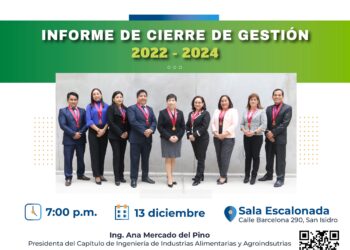 El Capítulo de Ingeniería de Industrias Alimentarias y Agroindustrias presentará : «El Informe de Gestión 2022 – 2024» / Viernes 13 de diciembre – 7:00 p.m.