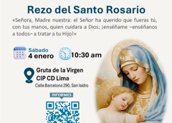 ¨Rezo del Santo Rosario¨ / Sábado 4 de enero – 10:30 a.m.