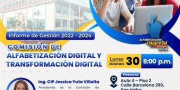 «Presentación del Informe de Gestión 2022 – 2024 de la Comisión de Alfabetización Digital y Transformación Digital» / Lunes 30 de diciembre – 8:00 p.m.