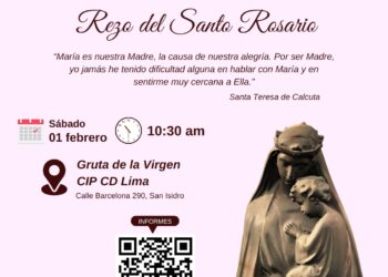 ¨Rezo del Santo Rosario¨ / Sábado 1 de febrero – 10:30 a.m.
