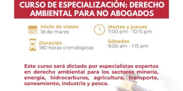 Curso de Especialización: “Derecho Ambiental para no abogados” / Inicio: 18 de marzo