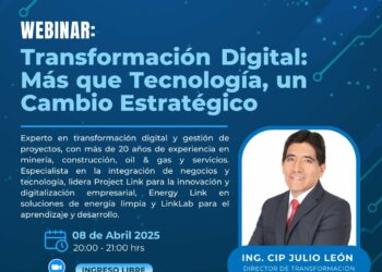 Webinar «Transformación digital: Más que tecnología, un cambio estratégico» / Martes 8 de abril – 8:00 p.m.