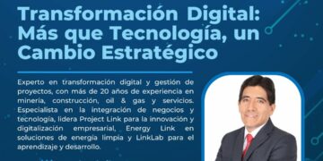 Webinar «Transformación digital: Más que tecnología, un cambio estratégico» / Martes 8 de abril – 8:00 p.m.