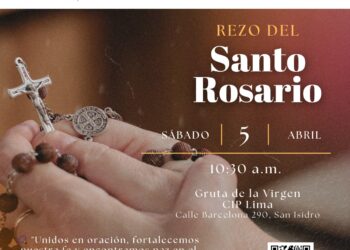 Rezo del Santo Rosario / Sábado 5 de abril – 10:30 a.m.