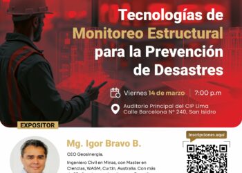 Conferencia «Tecnologías de monitoreo estructural para la prevención de desastres» / Viernes 14 de marzo – 6:00 p.m.
