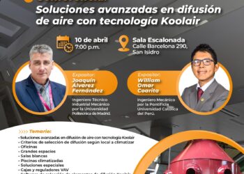 Conferencias «Soluciones avanzadas en difusión de aire con tecnología Koolair» / Jueves 10 de abril – 7:00 p.m.