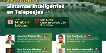 Seminario «Sistemas Inteligentes en Telepeajes» / Lunes 14 de abril – 3:00 p.m.
