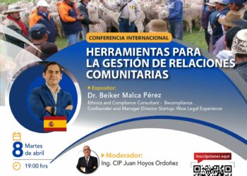 Conferencia internacional «Herramientas para la gestión de relaciones comunitarias» / Martes 8 de abril a las 7:00 p.m.